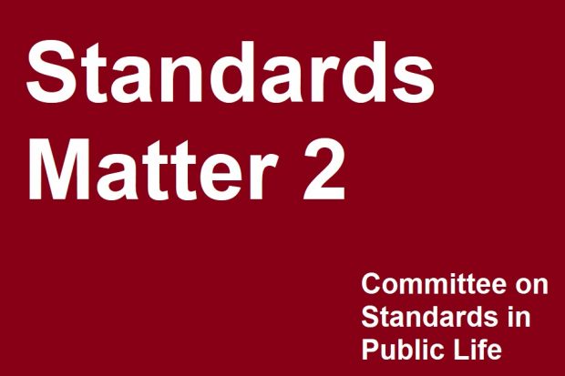the words 'standards matter 2' and 'committee on standards in public life'